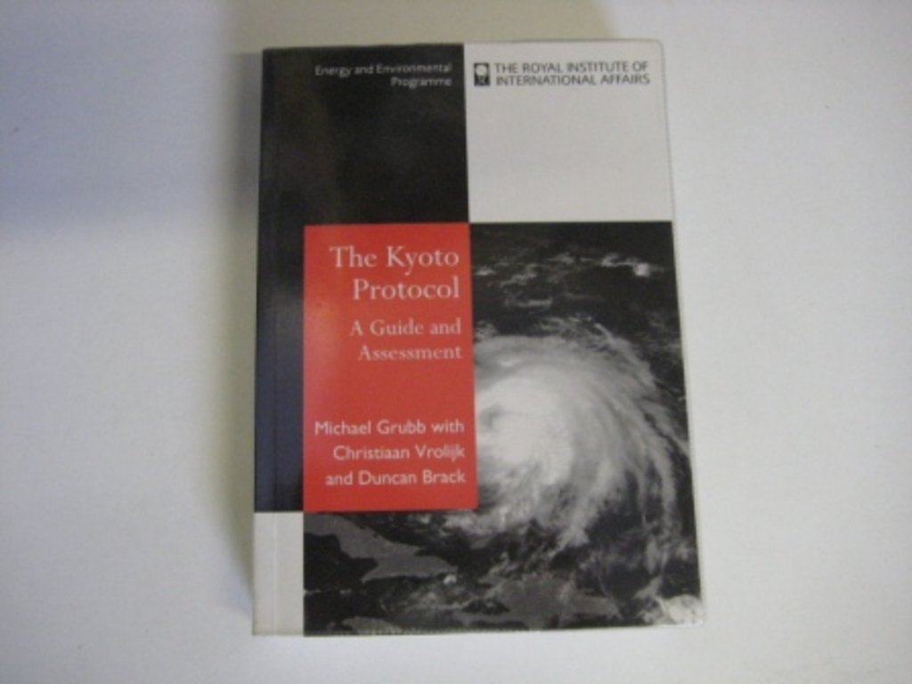 The Kyoto Protocol: A Guide and Assessment