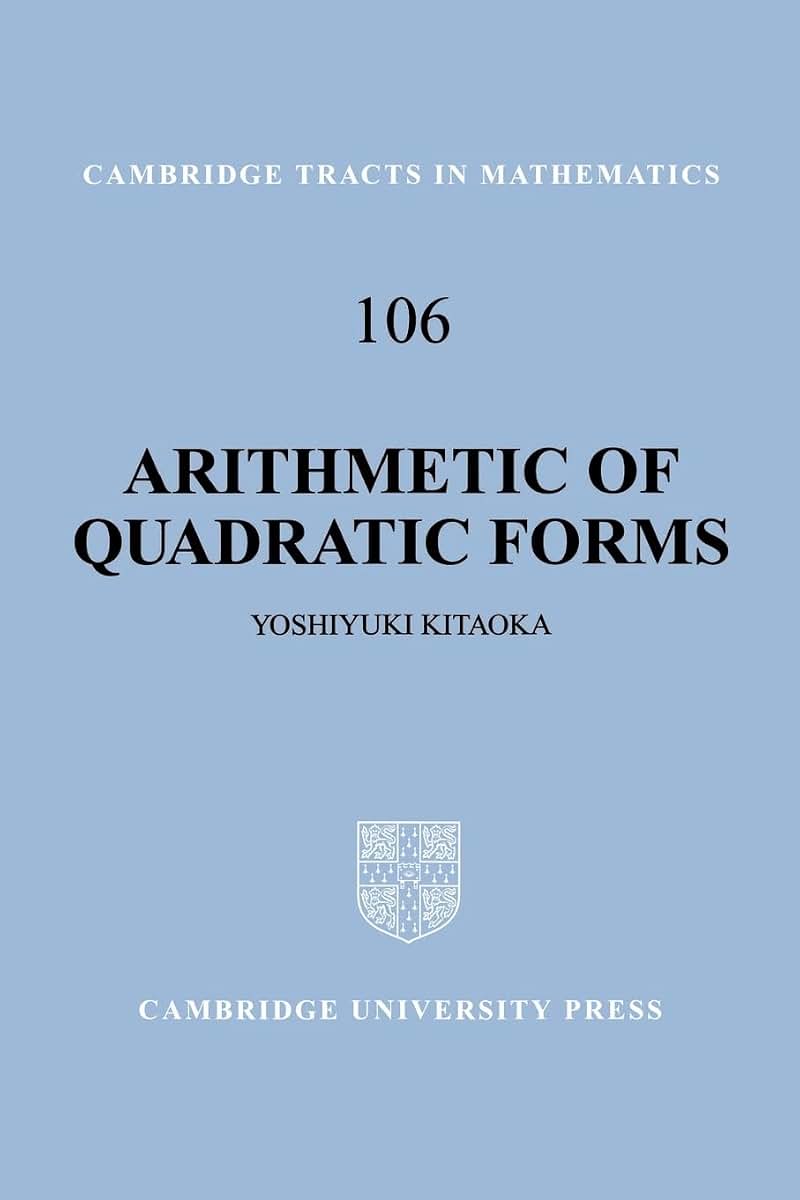 Arithmetic of Quadratic Forms (Cambridge Tracts in Mathematics, Series Number 106)