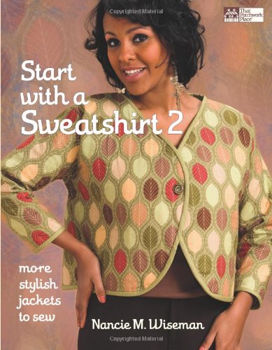 Start with a Sweatshirt 2: More Stylish Jackets to Sew