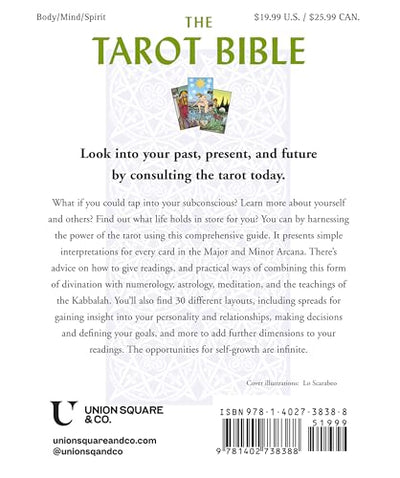 The Tarot Bible: The Definitive Guide to the Cards and Sprea