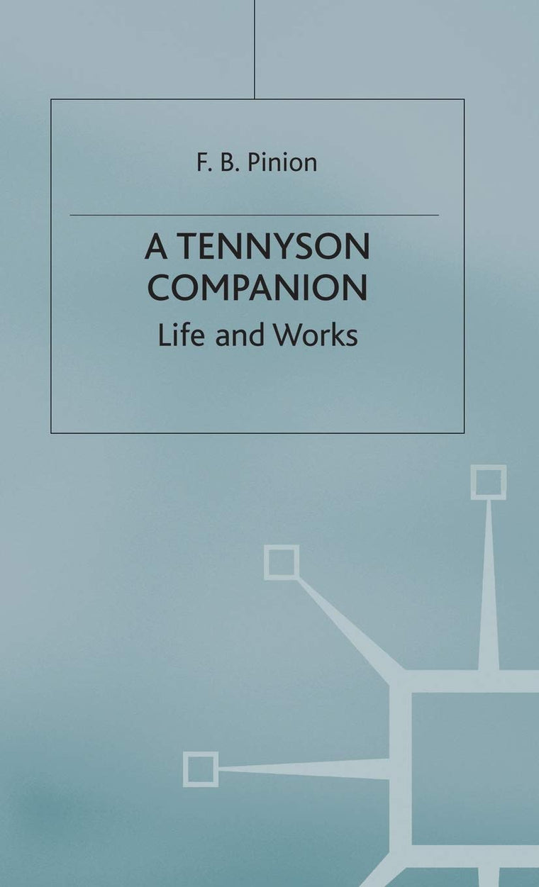 A Tennyson Companion: Life and Works (Literary Companions)