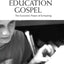 The Education Gospel: The Economic Power of Schooling
