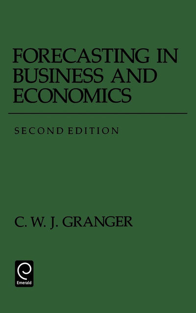 Forecasting in Business and Economics (Economic Theory, Econometrics, and Mathematical Economics)
