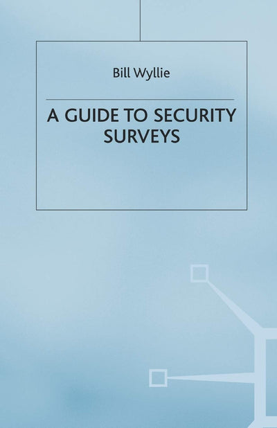 A Guide to Security Surveys