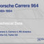 Porsche Carrera 964: 1989-1994 Technical Data - Without Guesswork: Carrera 2, Carrera 4, RS America, Turbo 3.3, Turbo 3.6