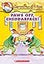 Paws Off, Cheddarface! (Geronimo Stilton, No. 6)