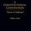 A Constitutional Convention: Threat or Challenge?