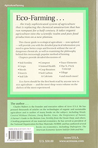 Eco-Farm, An Acres U.S.A. Primer: The definitive guide to managing farm and ranch soil fertility, crops, fertilizers, weeds and insects while avoiding dangerous chemicals