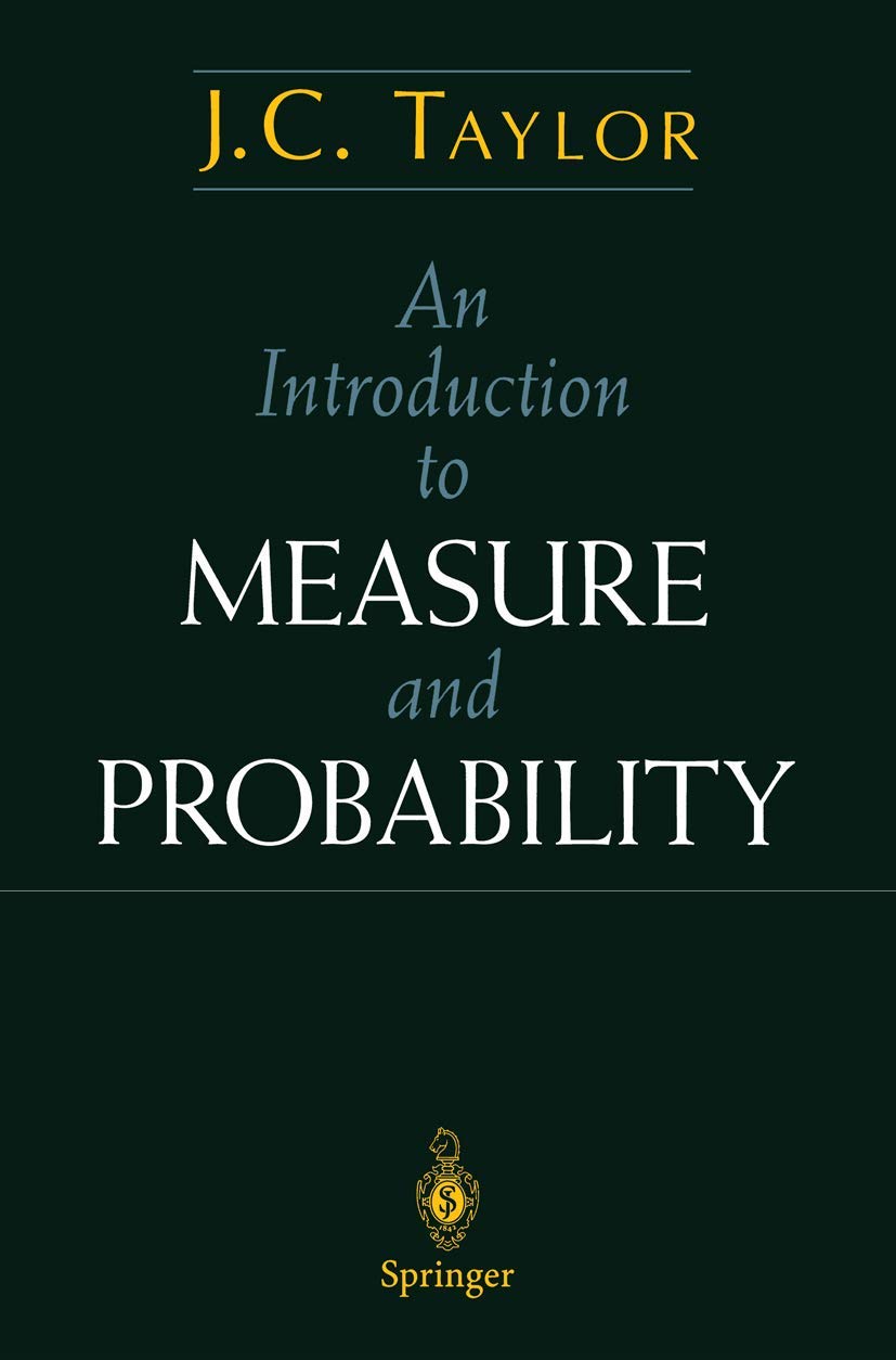 An Introduction to Measure and Probability (Textbooks in Mathematical Sciences)