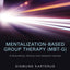 MENTALIZATION-BASED GROUP THER (MBT-G) P