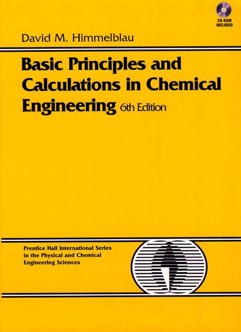 Basic Principles and Calculations in Chemical Engineering (BK/CD) (6th Edition)