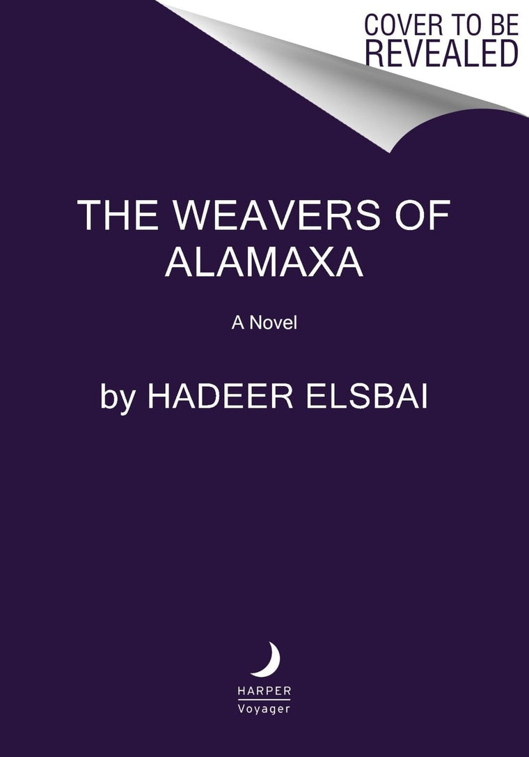 The Weavers of Alamaxa: A Novel (The Alamaxa Duology, 2)
