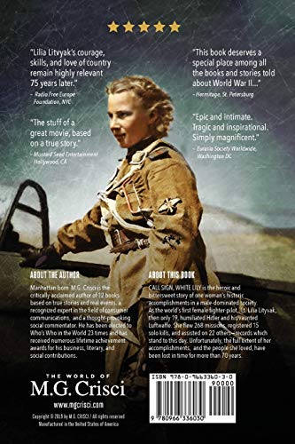 Call Sign, White Lily (5th Edition): The Life and Loves of the World's First Female Fighter Pilot