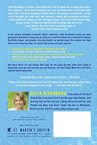You Don't Sweat Much for a Fat Girl: Observations on Life from the Shallow End of the Pool