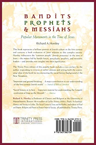 Bandits, Prophets, and Messiahs: Popular Movements at the Time of Jesus