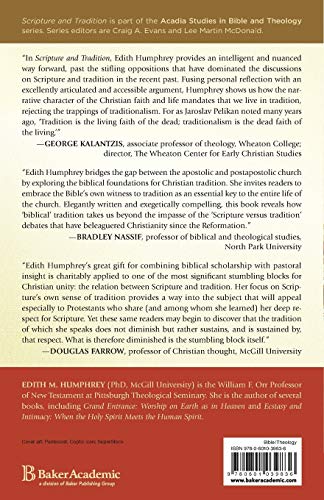 Scripture and Tradition: What the Bible Really Says (Acadia Studies in Bible and Theology)