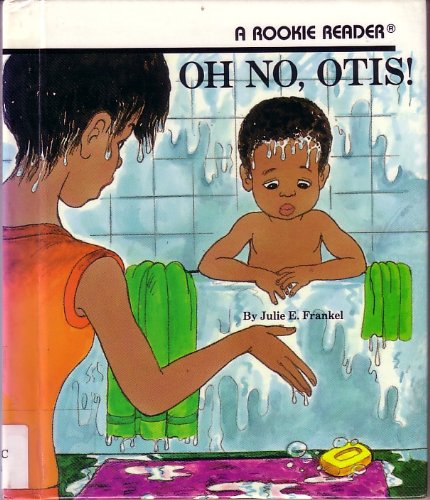Oh No, Otis! (Rookie Readers)