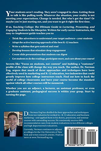 Teaching College: The Ultimate Guide to Lecturing, Presenting, and Engaging Students