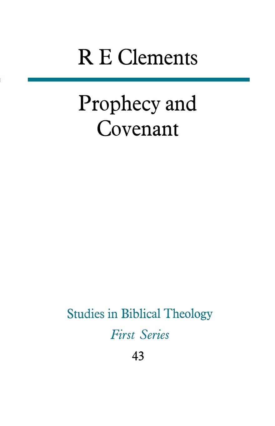 Prophecy and Covenant (Studies in Biblical Theology)
