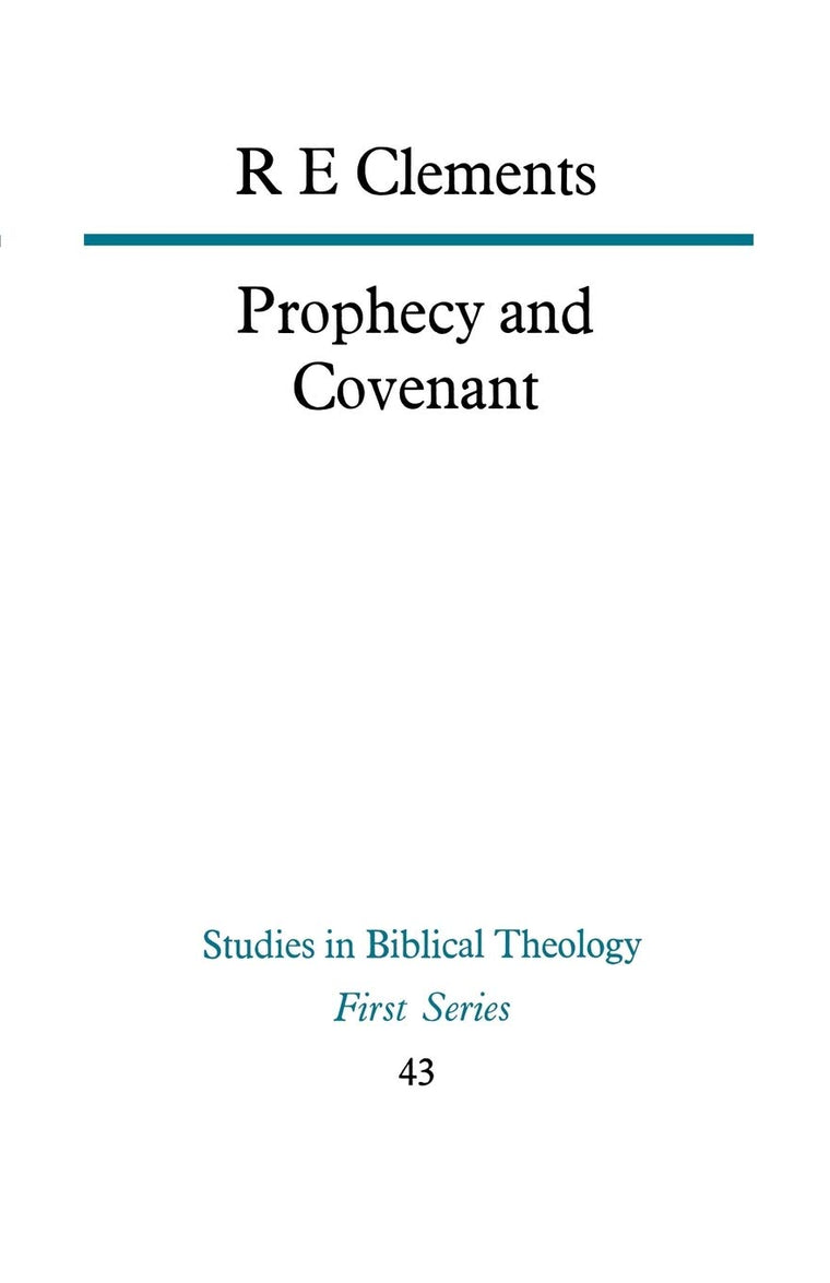 Prophecy and Covenant (Studies in Biblical Theology)
