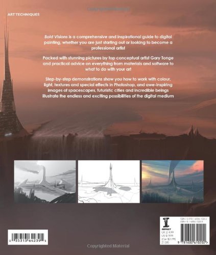 Bold Visions: A Digital Painting Bible: For Fantasy and Science Fiction Artists