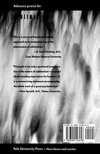 Sublimation: Inquiries into Theoretical Psychoanalysis