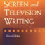 Vale's Technique of Screen and Television Writing by Vale, E