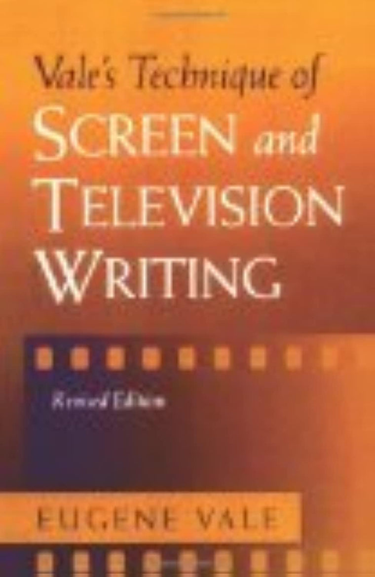 Vale's Technique of Screen and Television Writing — back cover