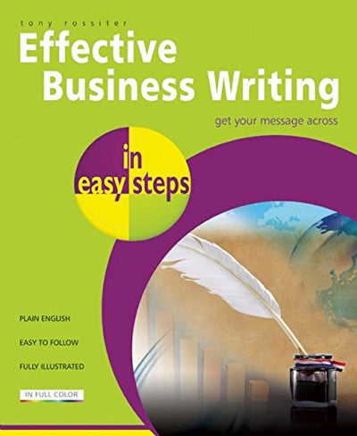 Effective Business Writing in easy steps