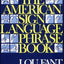 The American Sign Language Phrase Book