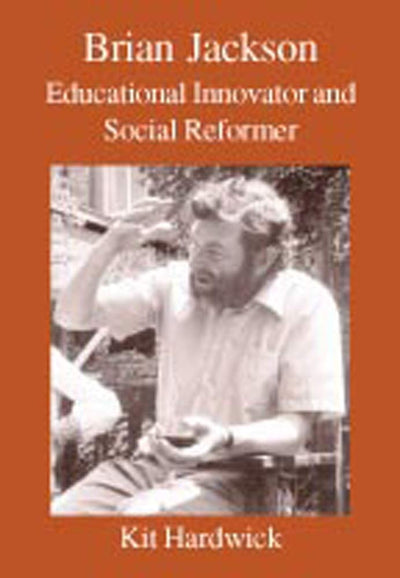 Brian Jackson: Educational Innovator and Social Reformer