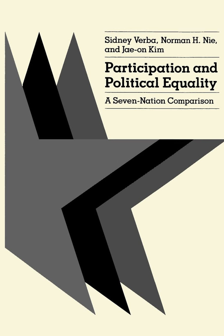 Participation and Political Equality: A Seven-Nation Comparison
