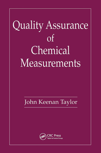 Quality Assurance of Chemical Measurements
