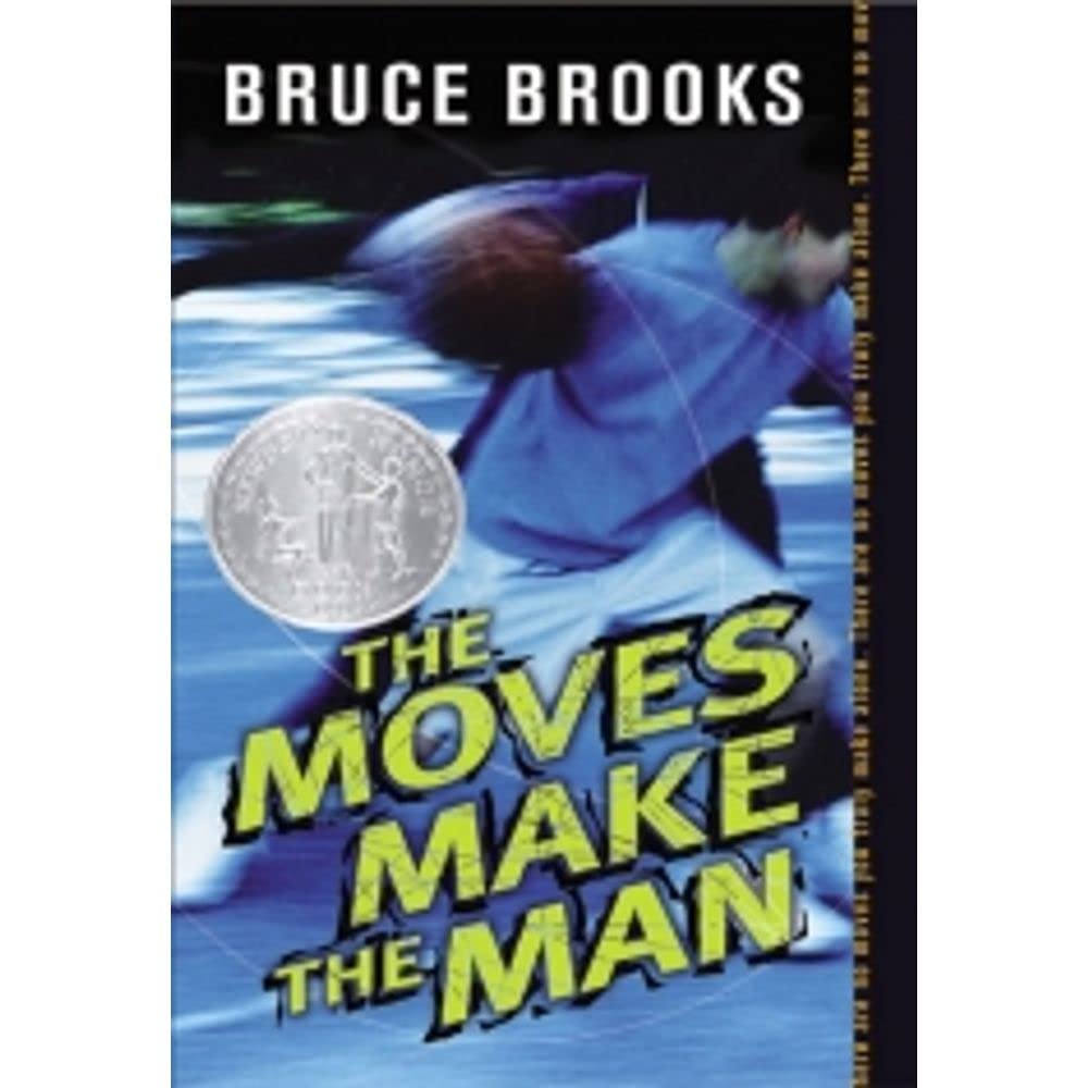 The Moves Make the Man: A Newbery Honor Award Winner