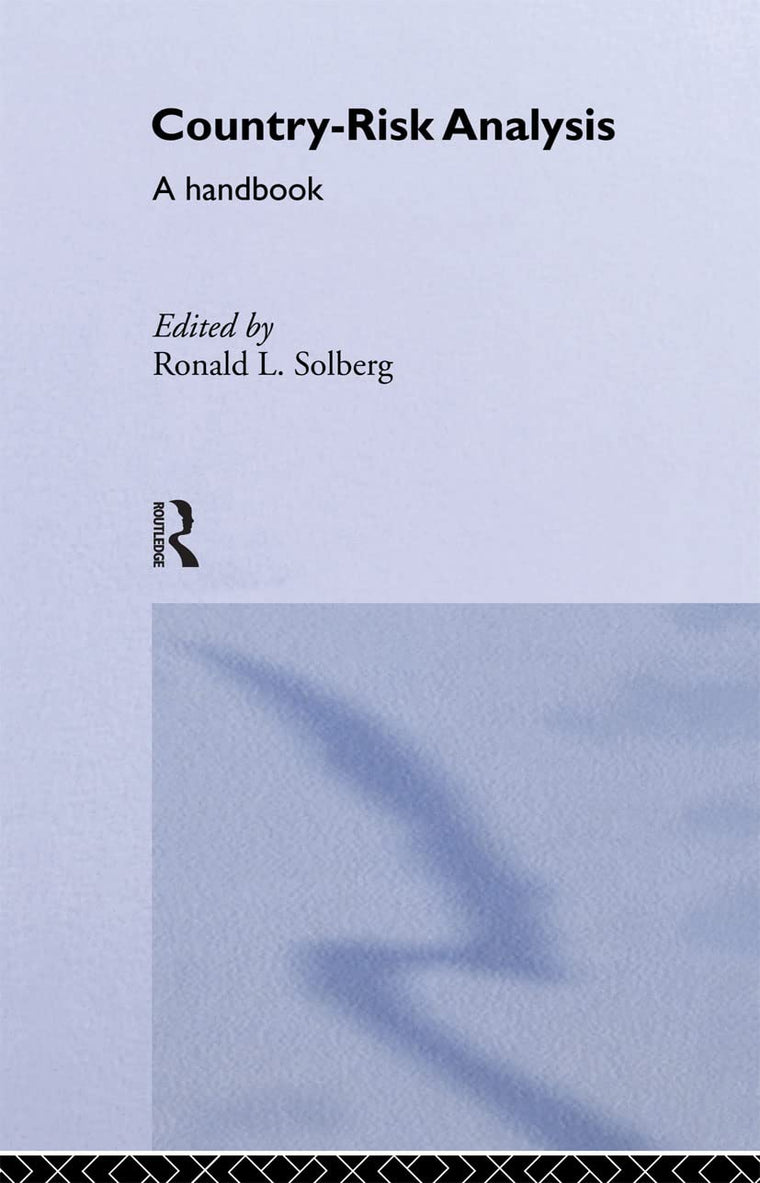 Country Risk Analysis: A Handbook