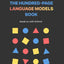 The Hundred-Page Language Models Book: hands-on with PyTorch (The Hundred-Page Books)