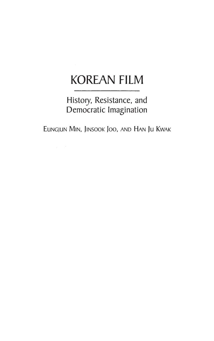 Korean Film: History, Resistance, and Democratic Imagination