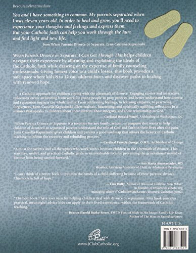 When Parents Divorce or Separate - I Can Get Through This (A Catholic Guide for Kids)