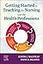 Getting Started in Teaching for Nursing and the Health Professions
