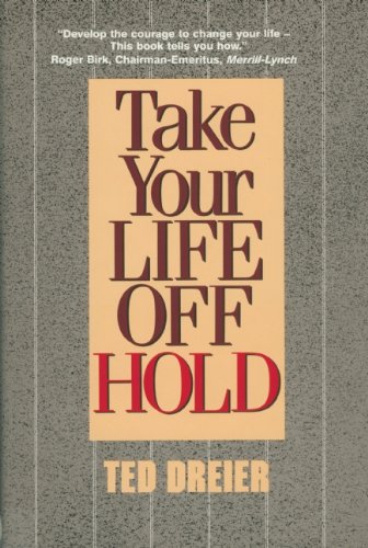 Take Your Life Off Hold
