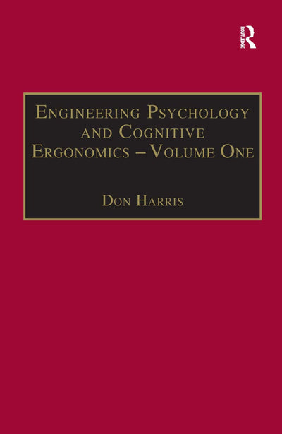Engineering Psychology and Cognitive Ergonomics: Volume 1: Transportation Systems (Engineering Psychology and Cognitive Ergonomics Series)