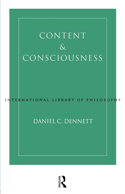 Content and Consciousness (International Library of Philosophy)