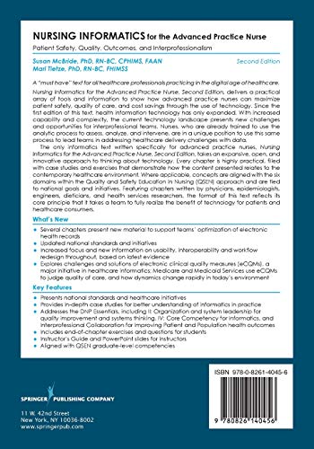 Nursing Informatics for the Advanced Practice Nurse: Patient Safety, Quality, Outcomes, and Interprofessionalism, Second Edition - New Chapters - 2016 AJN Book of the Year Award Winner