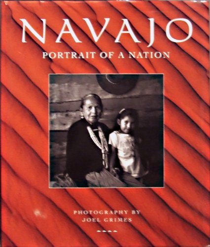 Navajo: Portrait of a Nation by Grimes, Joel