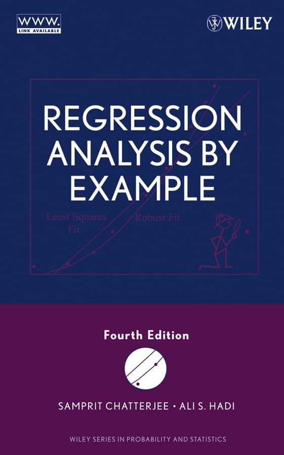 Regression Analysis by Example by Chatterjee, Samprit