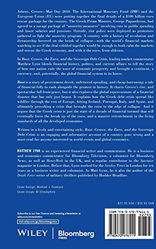 Bust: Greece, the Euro and the Sovereign Debt Crisis