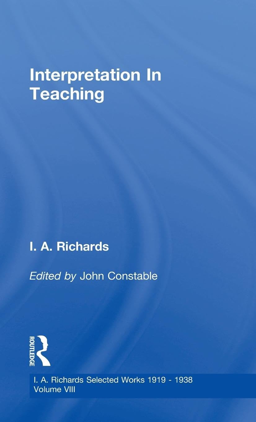 Interpretation In Teaching V 8 (Selections, 8)