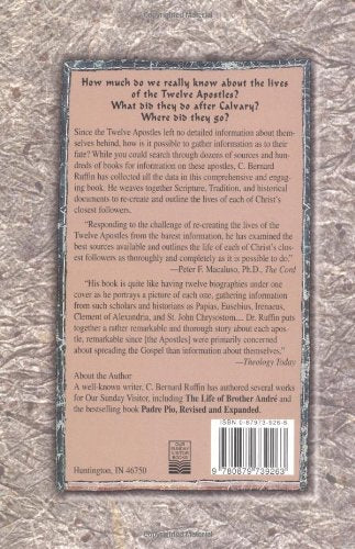 The Twelve: The Lives of the Apostles After Calvary — back cover