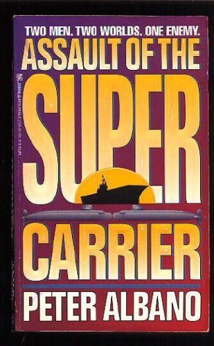 Assault of the Super Carrier