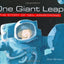 One Giant Leap: The Story of Neil Armstrong by Brown, Don